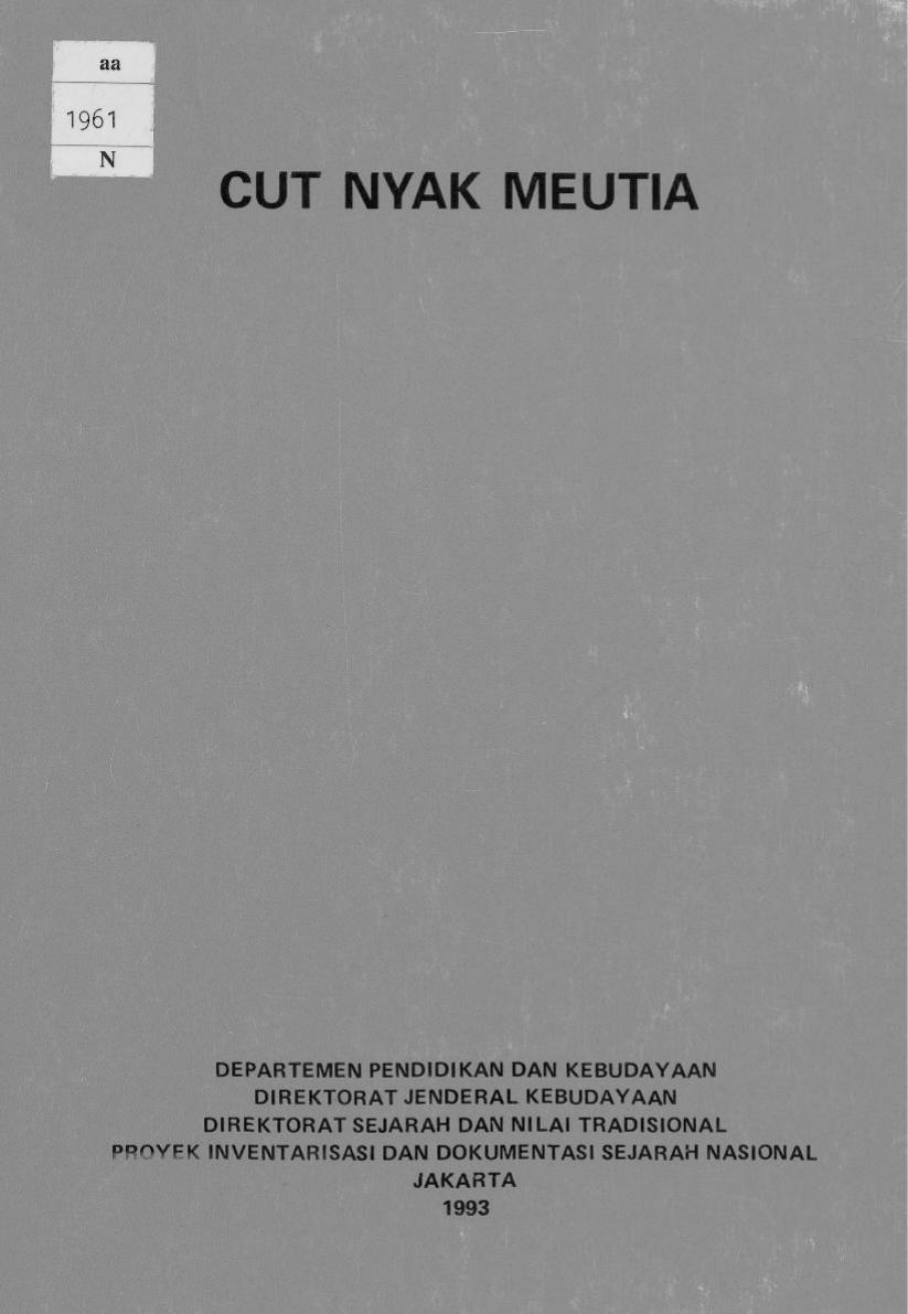 Cut Nyak Meutia by Ahmad Z. Ibrahim M. Sulaiman N