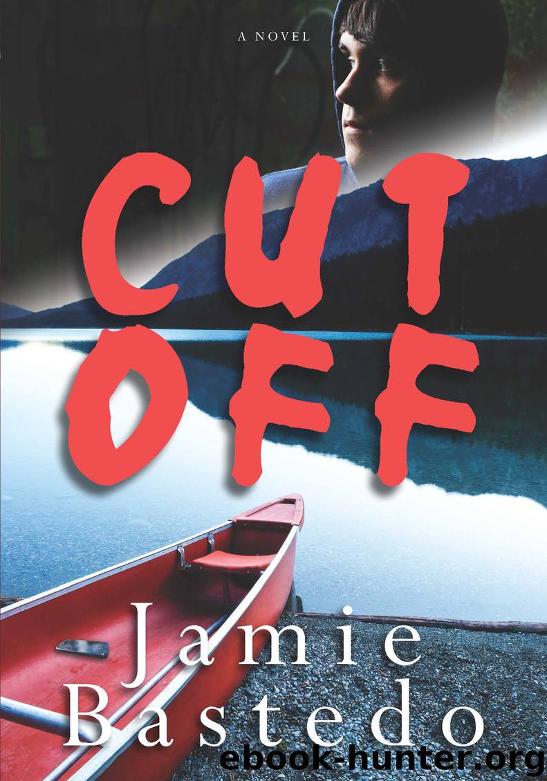 Cut Off by Jamie Bastedo