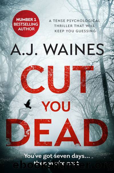 Cut You Dead by AJ Waines