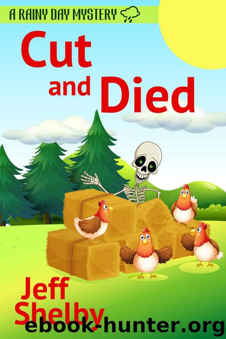 Cut and Died by Jeff Shelby