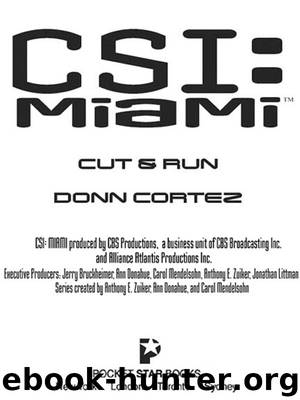 Cut and Run by Donn Cortez