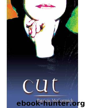 Cut by McCormick Patricia