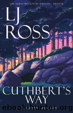 Cuthbert's Way by LJ Ross