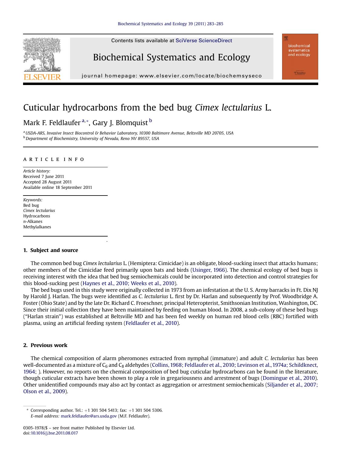 Cuticular hydrocarbons from the bed bug Cimex lectularius L. by Mark F. Feldlaufer & Gary J. Blomquist