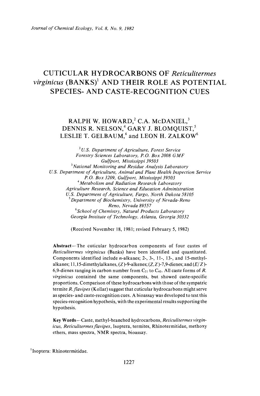 Cuticular hydrocarbons of <Emphasis Type="Italic">Reticulitermes virginicus <Emphasis> (Banks) and their role as potential species- and caste-recognition cues by Unknown
