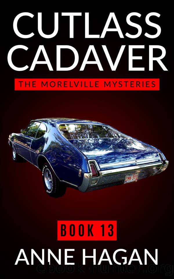 Cutlass Cadaver: The Morelville Mysteries - Book 13 by Hagan Anne