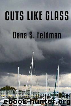 Cuts Like Glass by Dana Feldman