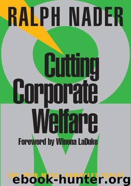 Cutting Corporate Welfare by Ralph Nader
