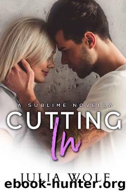 Cutting In by Julia Wolf