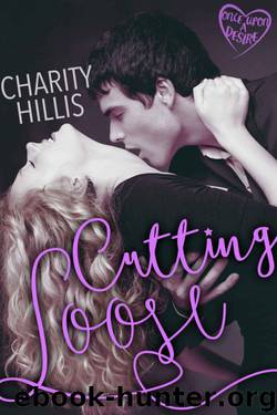 Cutting Loose by Charity Hillis