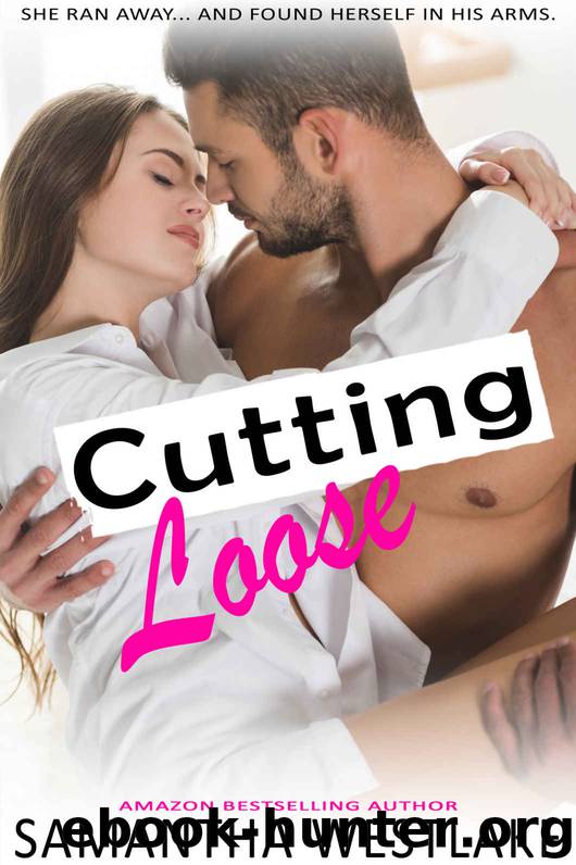 Cutting Loose by Westlake Samantha