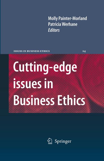 Cutting-edge Issues in Business Ethics: Continental Challenges to Tradition and Practice by Mollie Painter-Morland Patricia Werhane