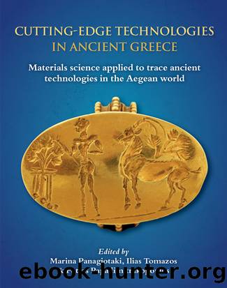Cutting-edge Technologies in Ancient Greece by Marina Panagiotaki;Ilias Tomazos;Fotios Papadimitrakopoulos;