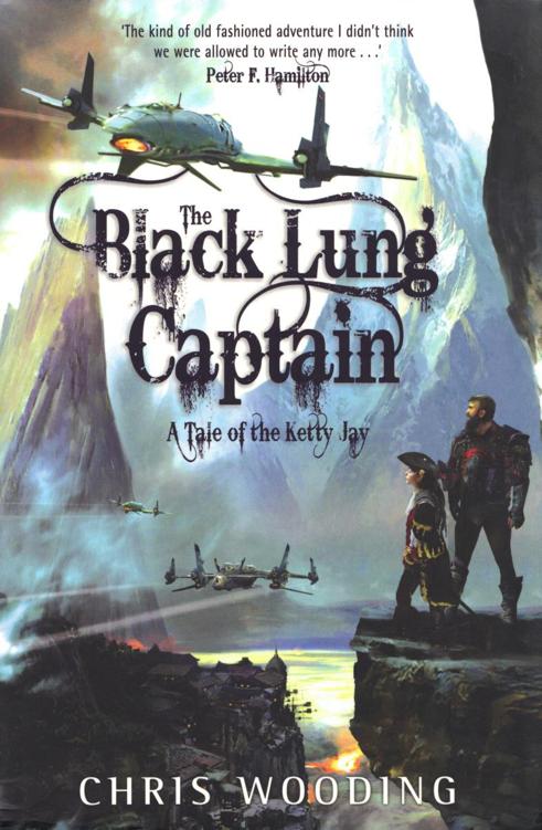 Cutty Jay 2 - The Black Lung Captain by Chris Wooding