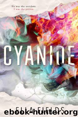 Cyanide (Surface Rust Book 1) by Ella Fields