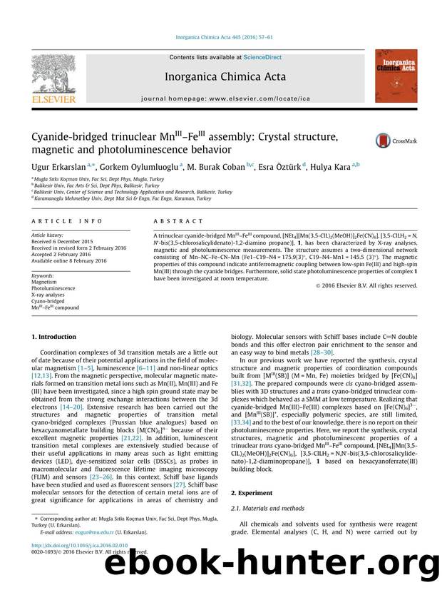 Cyanide-bridged trinuclear MnIIIÃ¢â¬âFeIII assembly: Crystal structure, magnetic and photoluminescence behavior by Ugur Erkarslan & Gorkem Oylumluoglu & M. Burak Coban & Esra Öztürk & Hulya Kara