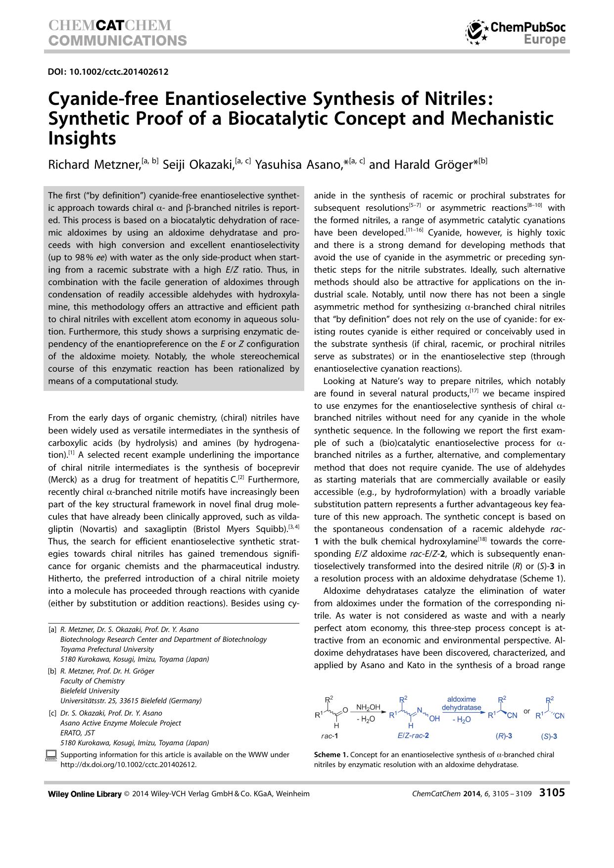 Cyanidefree Enantioselective Synthesis of Nitriles: Synthetic Proof of a Biocatalytic Concept and Mechanistic Insights by Unknown