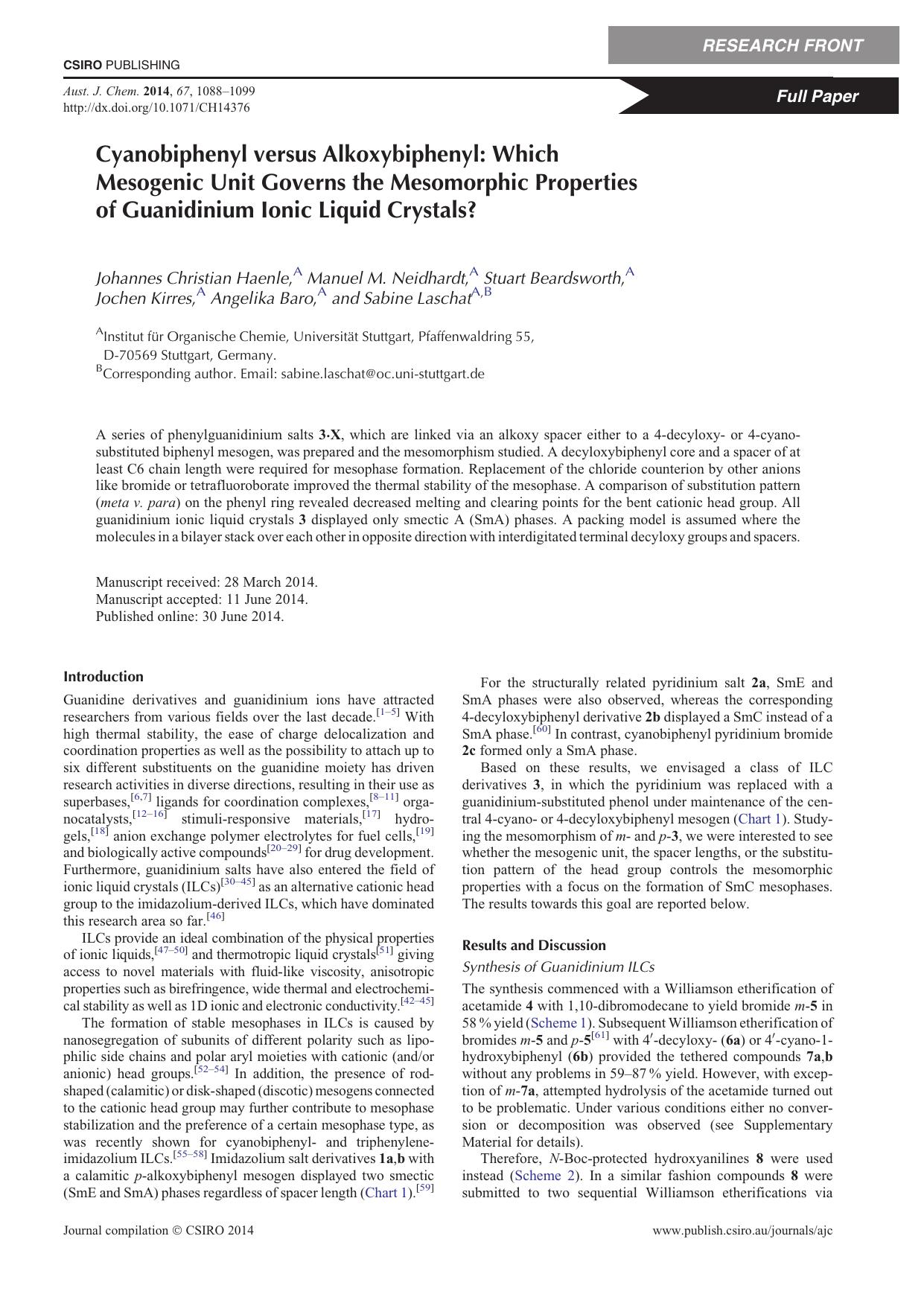 Cyanobiphenyl versus Alkoxybiphenyl: Which Mesogenic Unit Governs the Mesomorphic Properties of Guanidinium Ionic Liquid Crystals? by J. C. Haenle et al