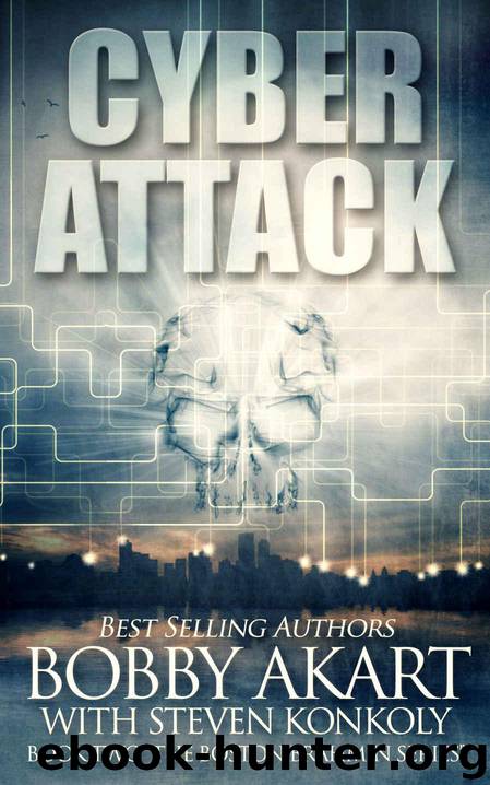 Cyber Attack (The Boston Brahmin Series Book 2) by Akart Bobby