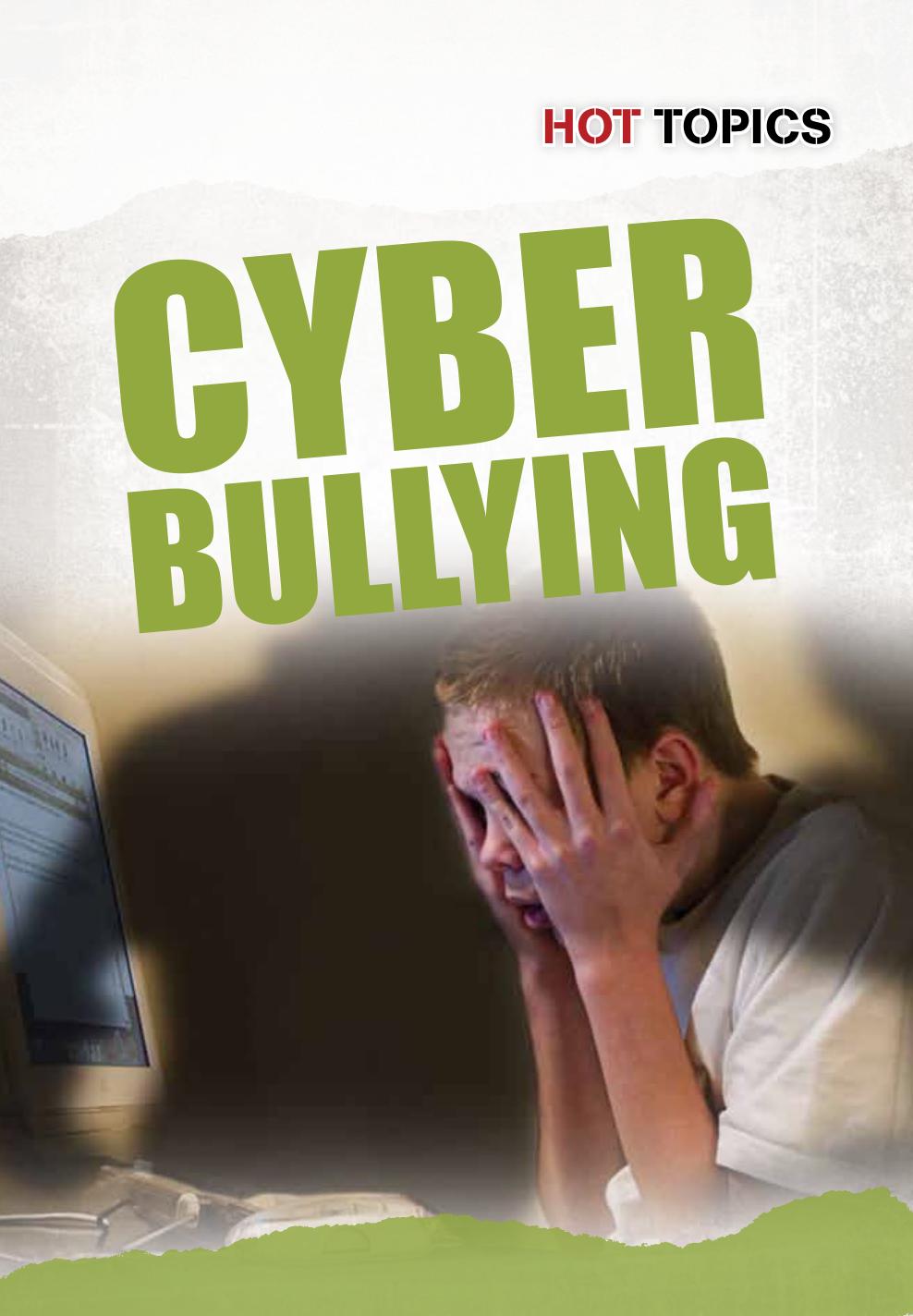 Cyber Bullying by Nick Hunter