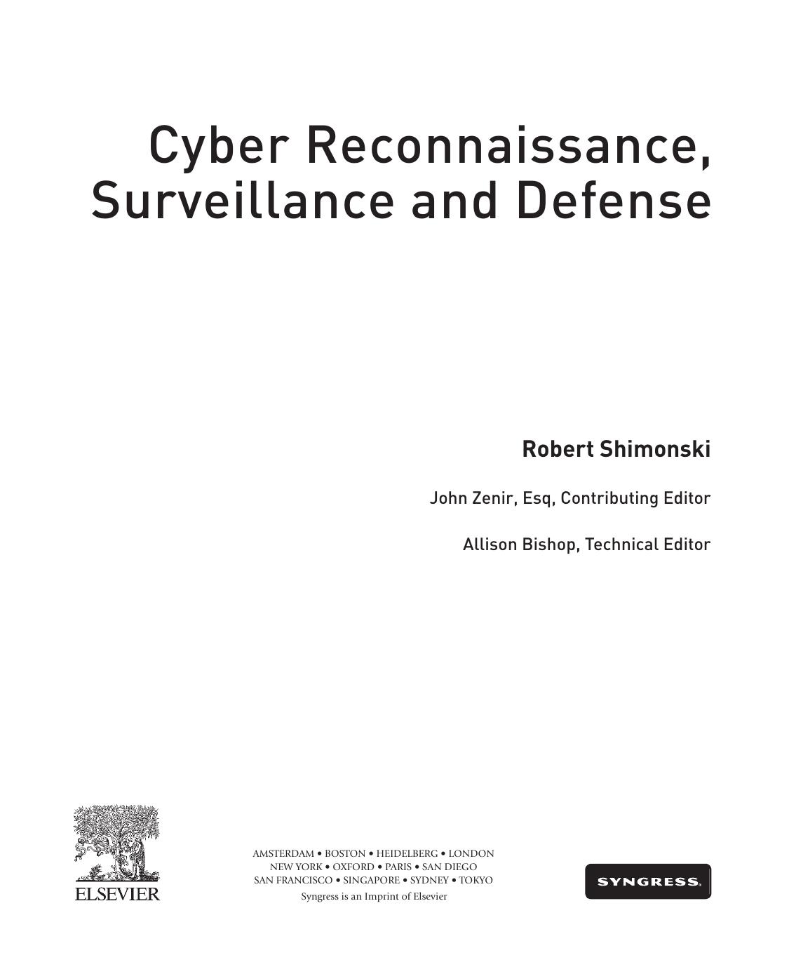 Cyber Reconnaissance, Surveillance and Defense by Unknown