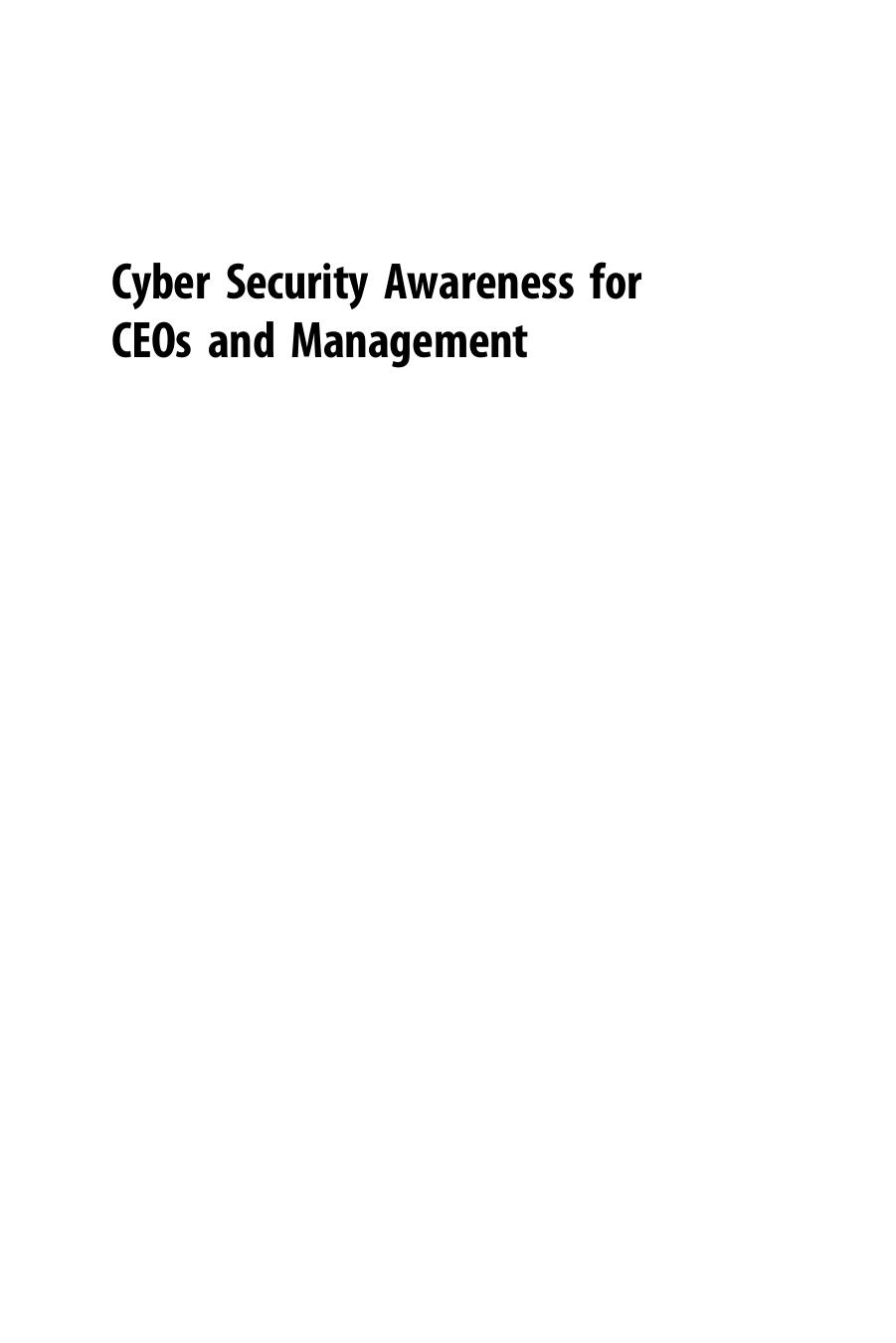Cyber Security Awareness for CEOs and Management by Dalziel Henry; Willson David