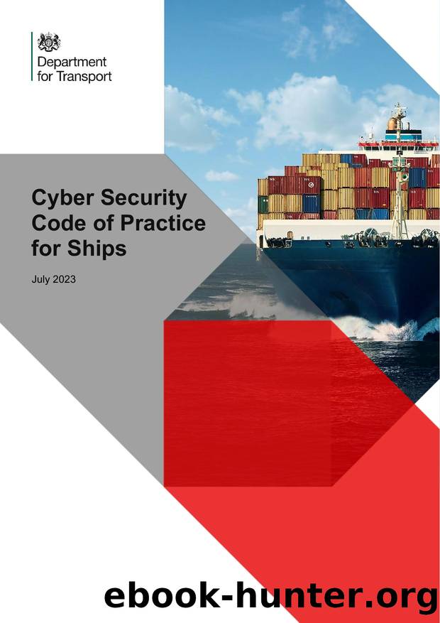 Cyber Security Code of Practice for Ships by Department for Transport