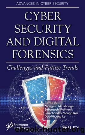 Cyber Security and Digital Forensics by unknow