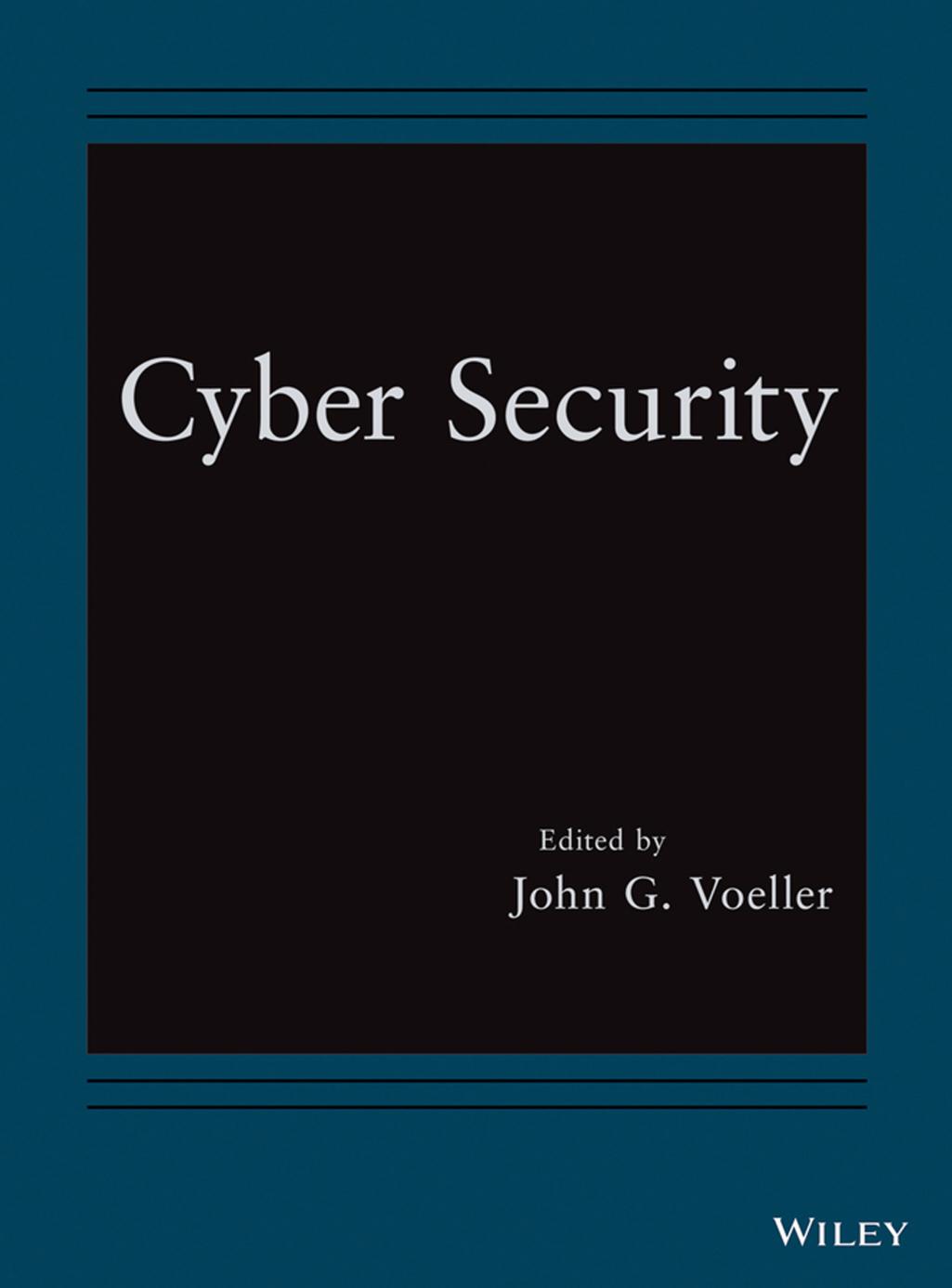 Cyber Security by Voeller John G
