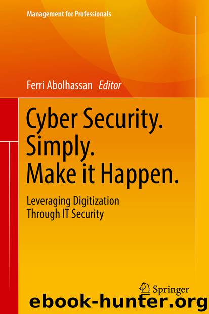 Cyber Security. Simply. Make it Happen. by Ferri Abolhassan