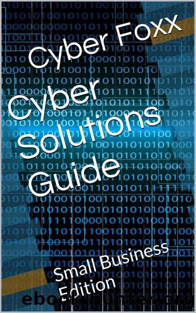 Cyber Solutions Guide by Londa Von Weter