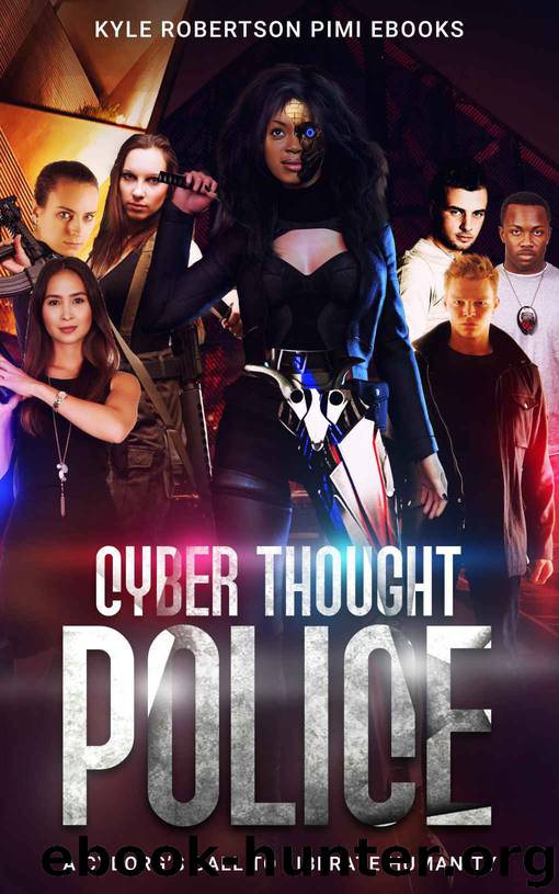 Cyber Thought Police by Kyle Robertson