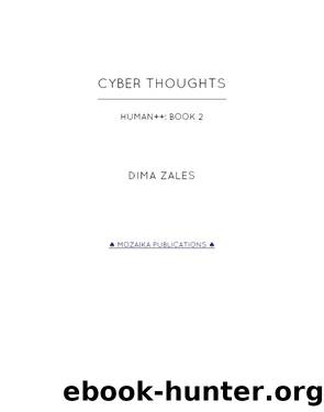 Cyber Thoughts by Dima Zales