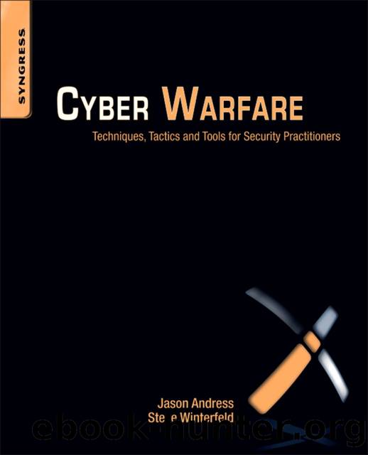 Cyber Warfare by Jason Andress & Steve Winterfeld