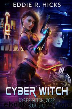 Cyber Witch by Eddie R. Hicks
