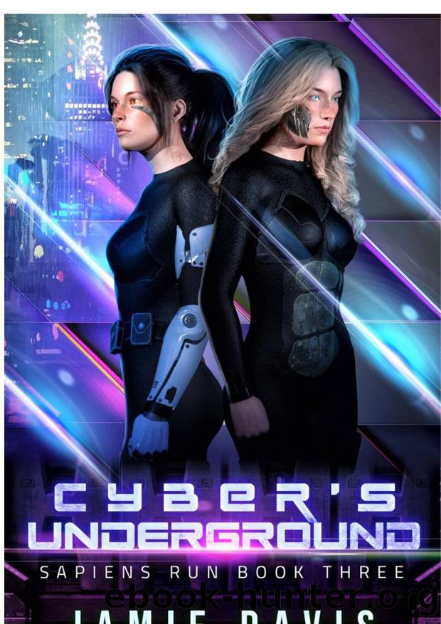 Cyber's Underground: Sapiens Run Book 3 by 425188419