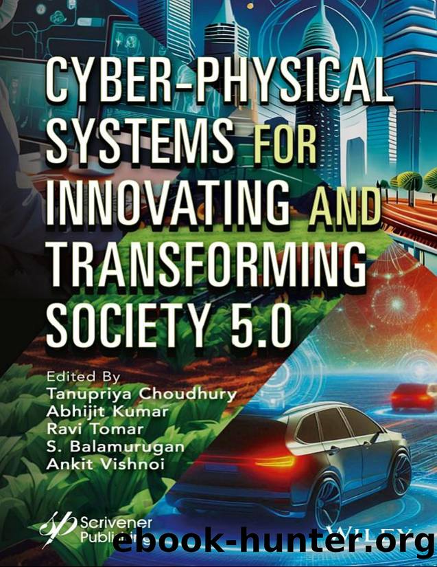 Cyber-Physical Systems for Innovating and Transforming Society 5. 0 by unknow