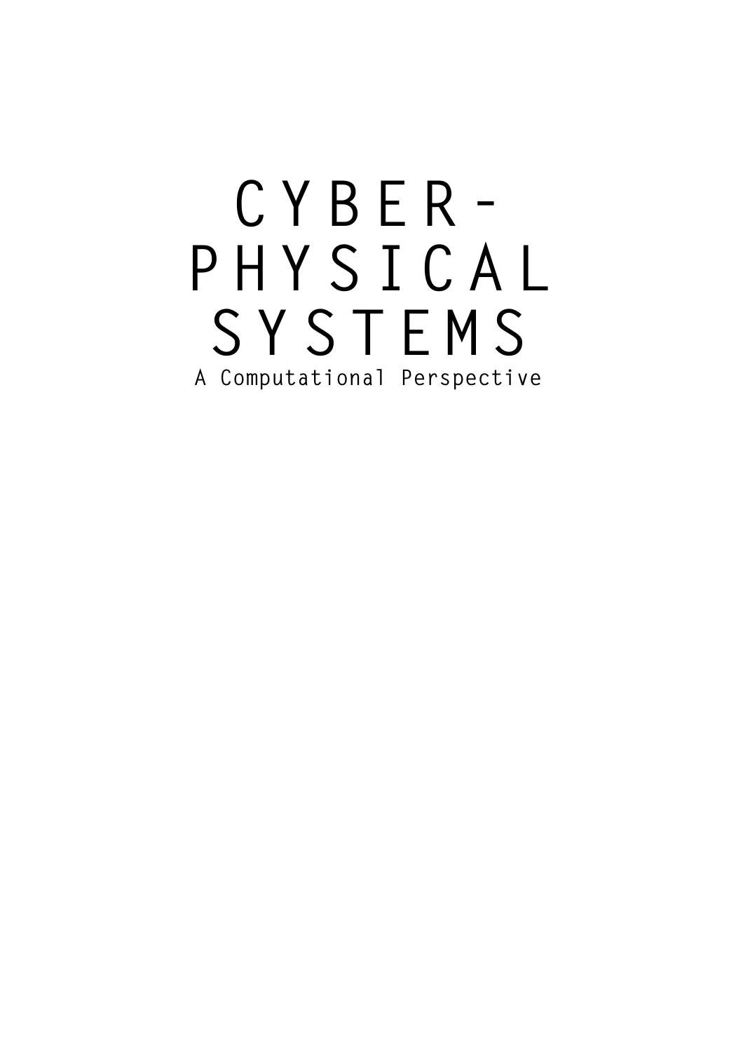 Cyber-Physical Systems: A Computational Perspective by Gaddadevara Matt Siddesh Ganesh Chandra Deka