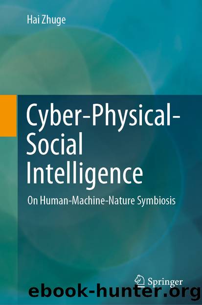 Cyber-Physical-Social Intelligence by Hai Zhuge