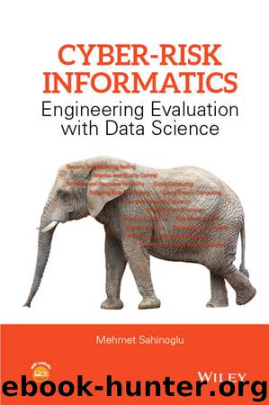 Cyber-Risk Informatics by Sahinoglu Mehmet;
