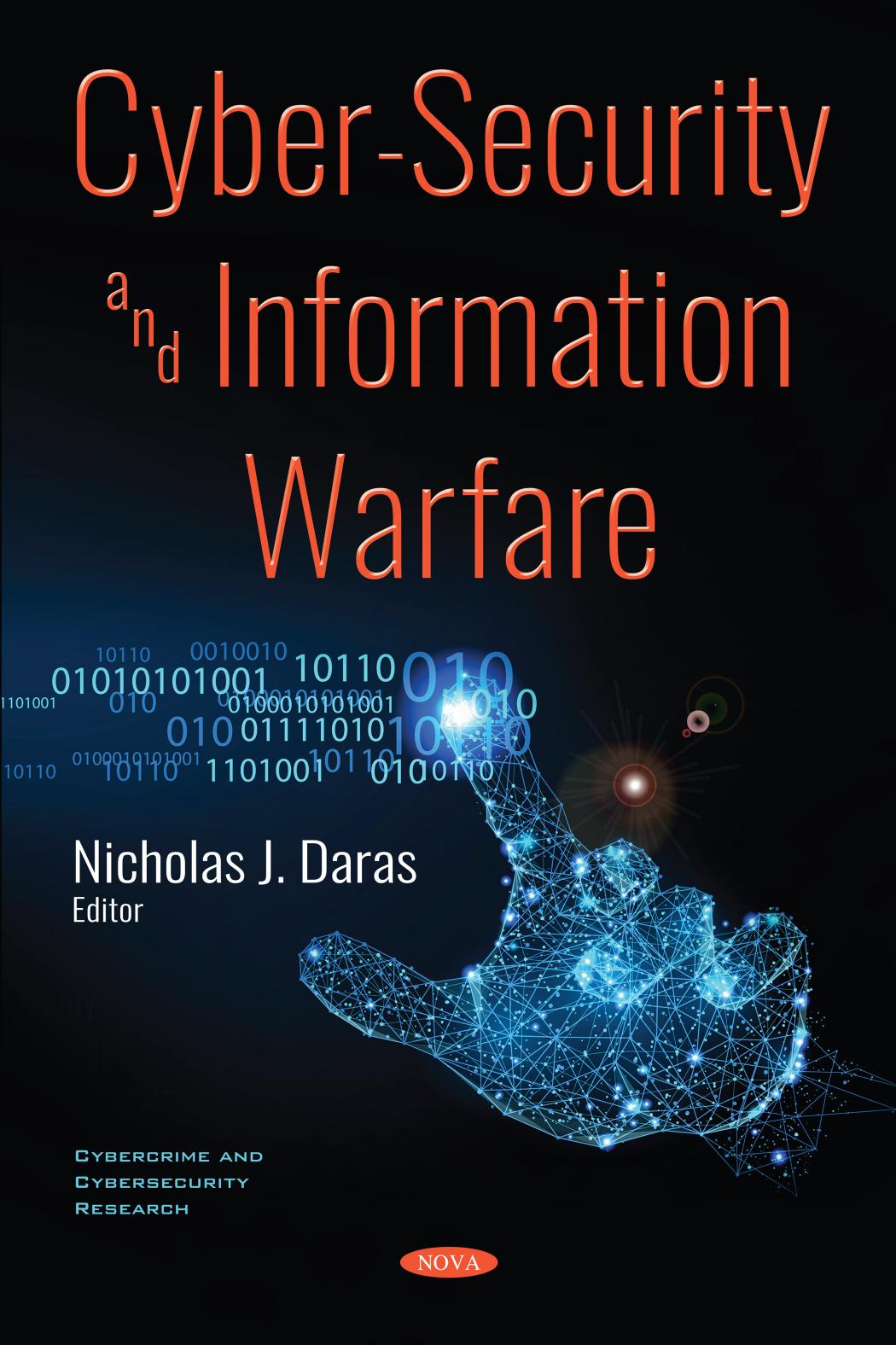 Cyber-Security and Information Warfare by Nicholas J. Daras