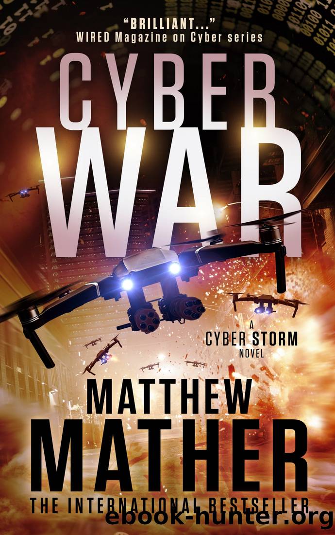 CyberWar: World War C Trilogy Book 3 by Matthew Mather