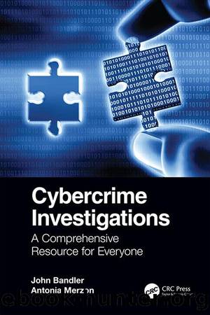 Cybercrime Investigations by John Bandler