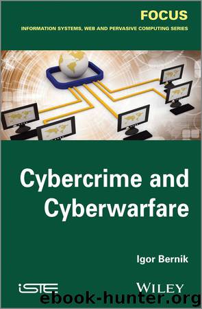 Cybercrime and Cyber Warfare (FOCUS Series) by Bernik Igor