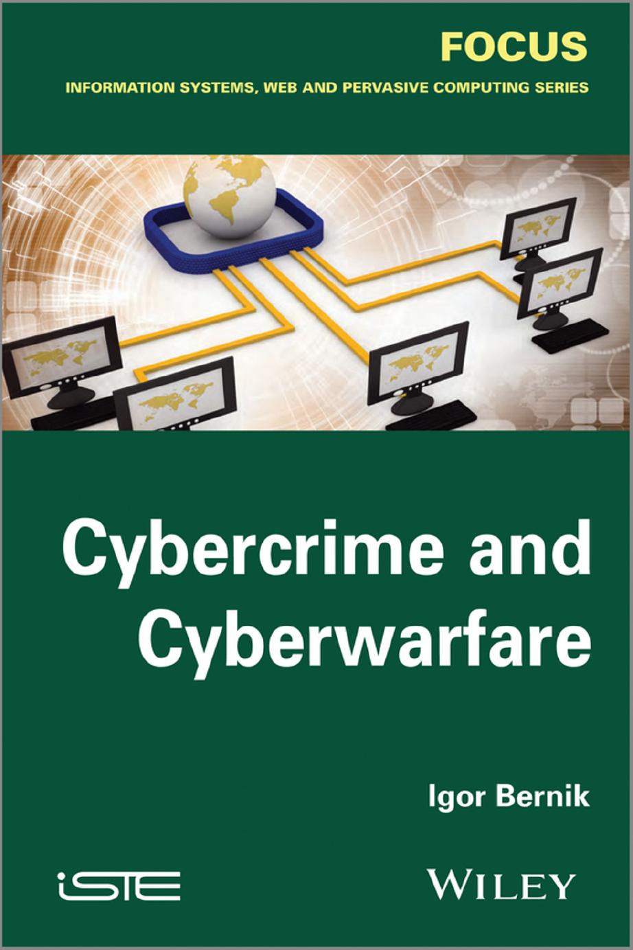 Cybercrime and Cyber Warfare by Bernik Igor