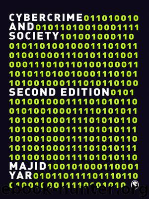 Cybercrime and Society by Majid Yar