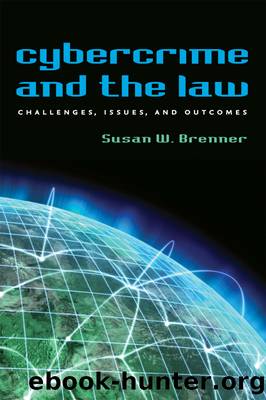 Cybercrime and the Law by Brenner Susan W.;