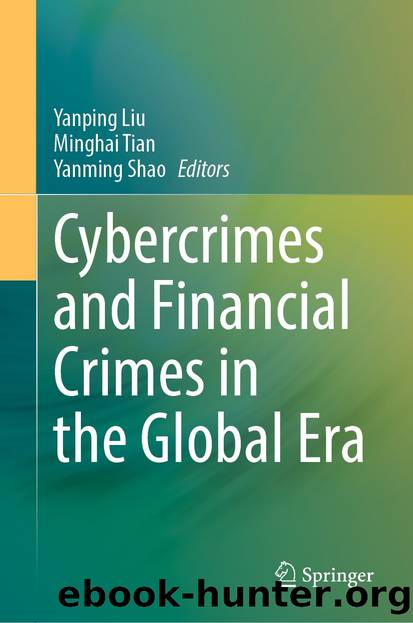 Cybercrimes and Financial Crimes in the Global Era by Unknown