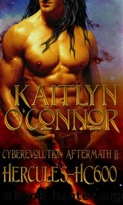 Cyberevolution Aftermath II: Hercules Hc600 by Kaitlyn O'Connor