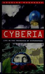 Cyberia by Douglas Rushkoff